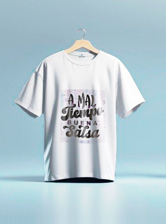 Camisetas Salsa (A MAL TIEMPO BUENA SALSA)